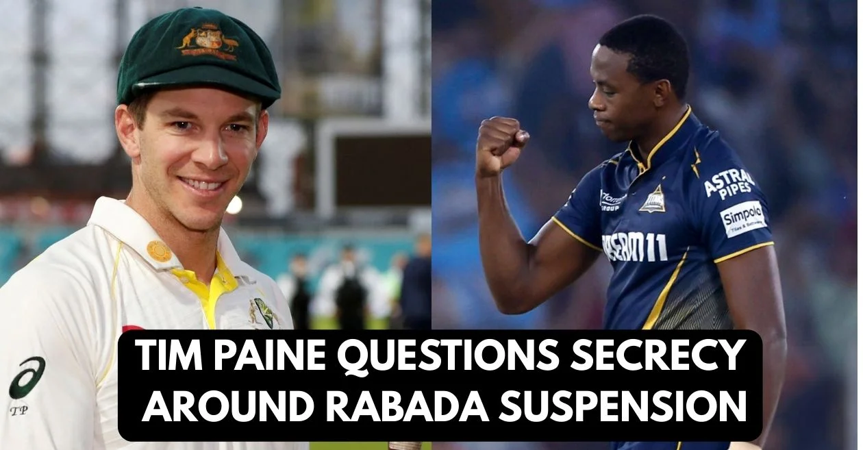 IPL 2025: Tim Paine lashes out at Kagiso Rabada on doping suspension