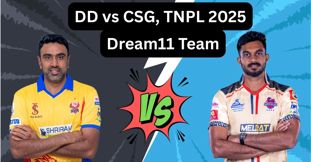 DD vs CSG, TNPL 2025: Match Prediction, Dream11 Team, Fantasy Tips & Pitch Report | Dindigul Dragons vs Chepauk Super Gillies