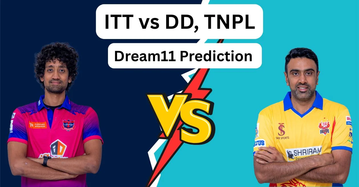 ITT vs DD, TNPL 2025: Match Prediction, Dream11 Team, Fantasy Tips & Pitch Report | Idream Tiruppur Tamizhans vs Dindigul Dragons