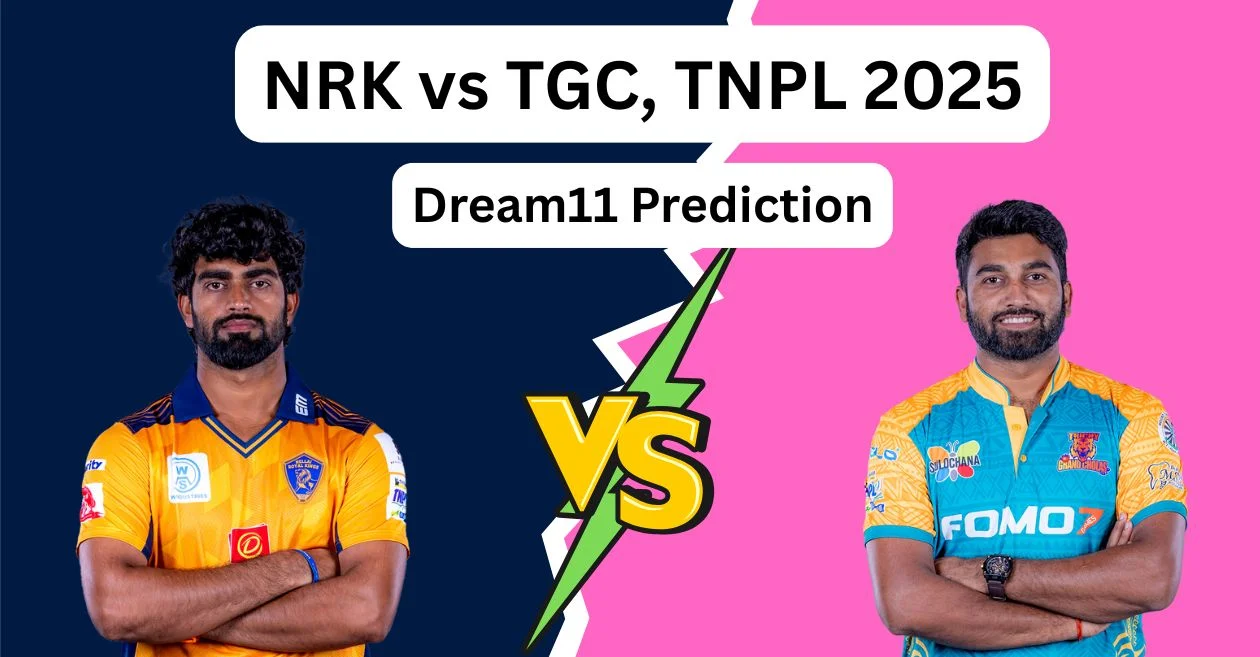 NRK vs TGC, TNPL 2025: Match Prediction, Dream11 Team, Fantasy Tips & Pitch Report | Nellai Royal Kings vs Trichy Grand Cholas