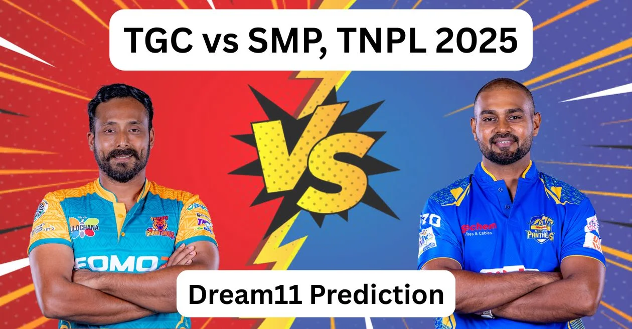 TGC vs SMP, TNPL 2025: Match Prediction, Dream11 Team, Fantasy Tips & Pitch Report | Trichy Grand Cholas vs Siechem Madurai Panthers