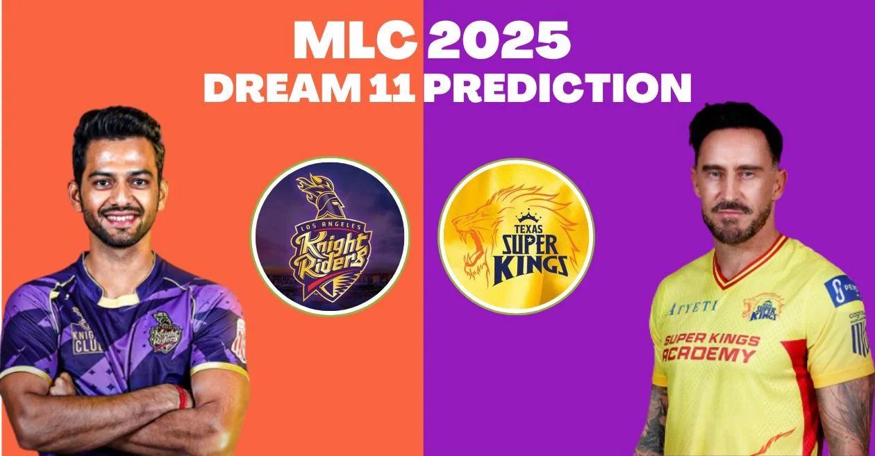 LAKR vs TEX, MLC 2025: Match Prediction, Dream11 Team, Fantasy Tips & Pitch Report | Los Angeles Knight Riders vs Texas Super Kings