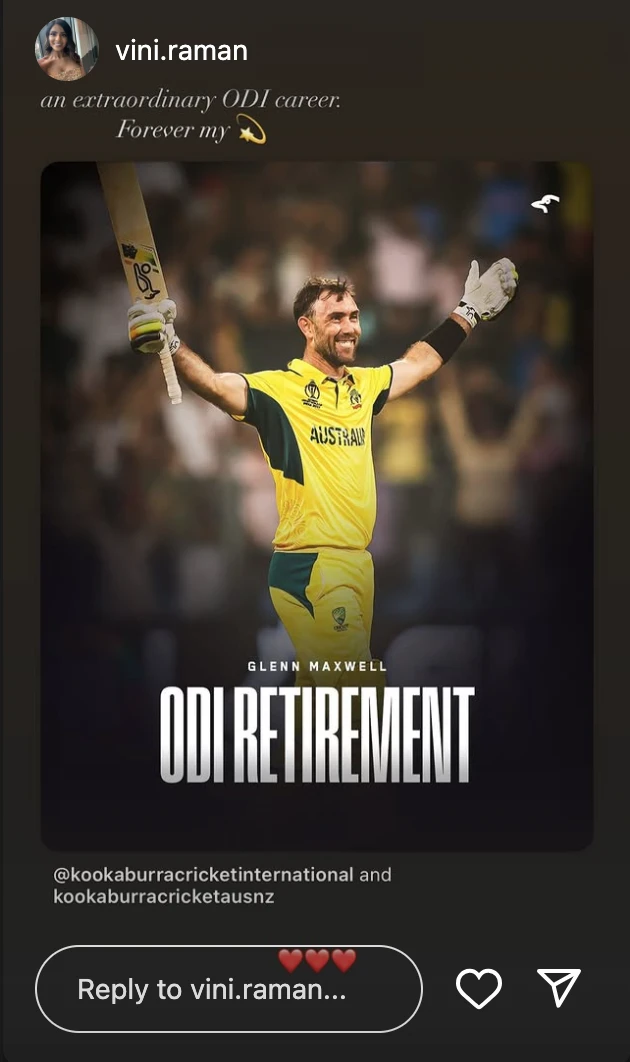 Vini Raman Instagram story for Glenn Maxwell