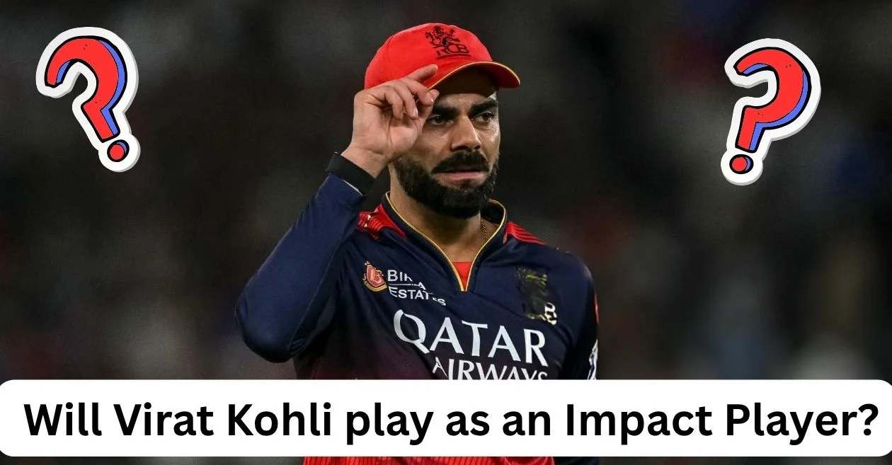 Will Virat Kohli embrace the Impact Player tag in future IPL editions? The RCB icon answers