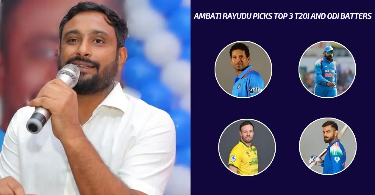 Ambati Rayudu reveals his top 3 T20I and ODI batters