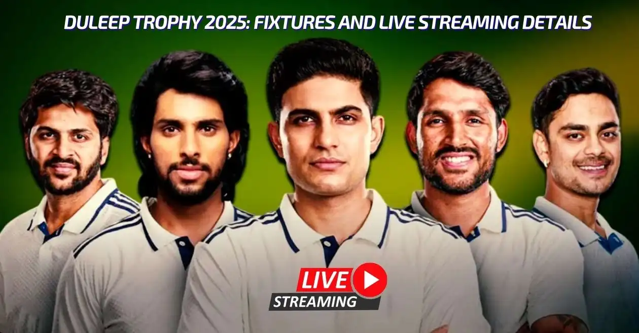 Duleep Trophy 2025: Date, Fixtures, Venue & Live Streaming details