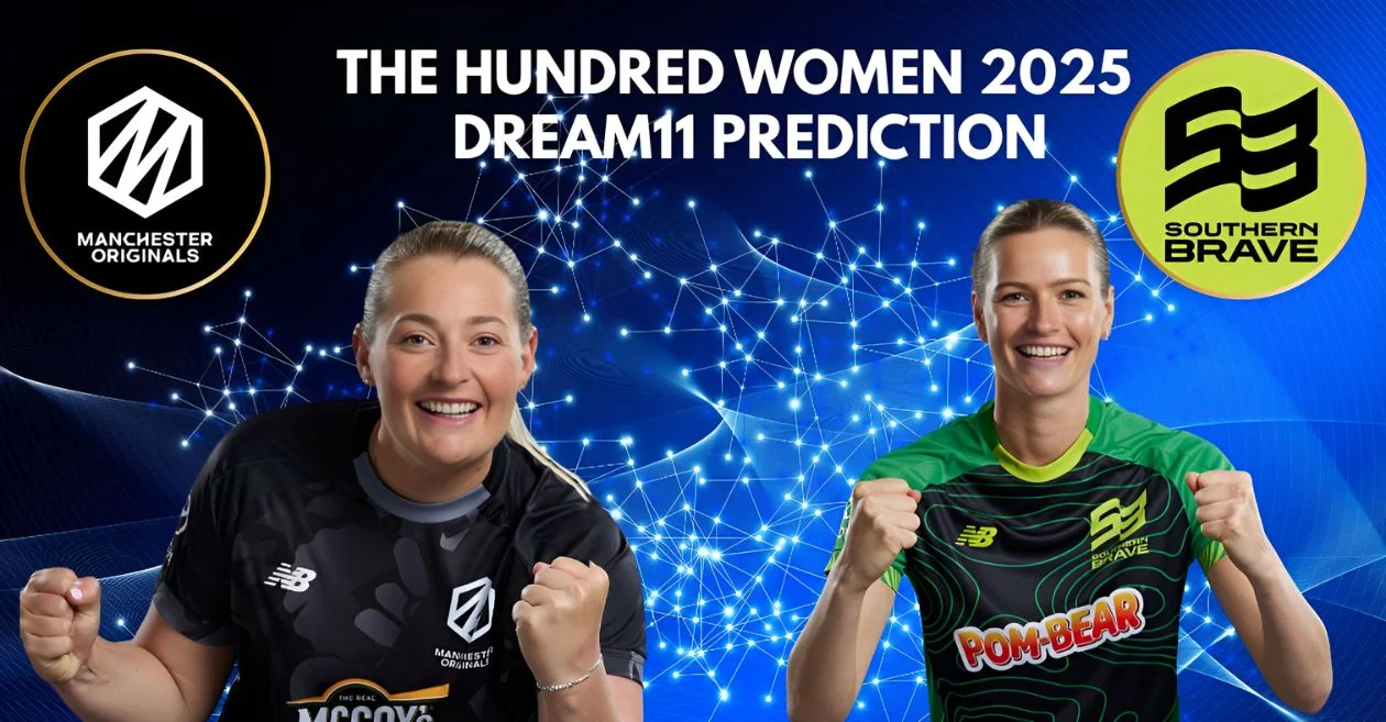 MNR-W vs SOB-W, The Hundred 2025: Match Prediction, Dream11 Team, Fantasy Tips & Pitch Report | Manchester Originals Women vs Southern Brave Women
