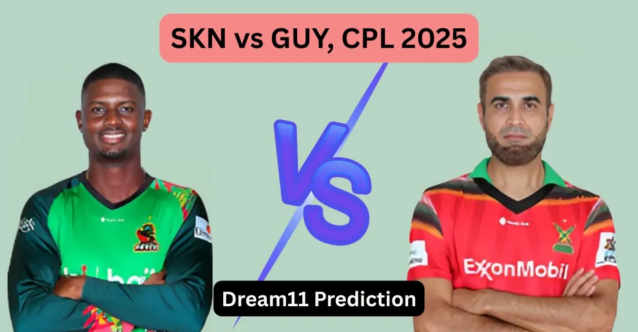 SKN vs GUY, CPL 2025: Match Prediction, Dream11 Team, Fantasy Tips and Pitch Report | St Kitts and Nevis Patriots vs Guyana Amazon Warriors