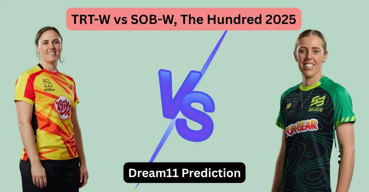 TRT-W vs SOB-W, The Hundred 2025: Match Prediction, Dream11 Team, Fantasy Tips and Pitch Report | Trent Rockets Women vs Southern Brave Women