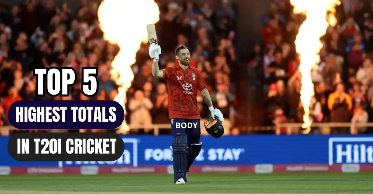 Top 5 highest team totals in T20I cricket ft. England