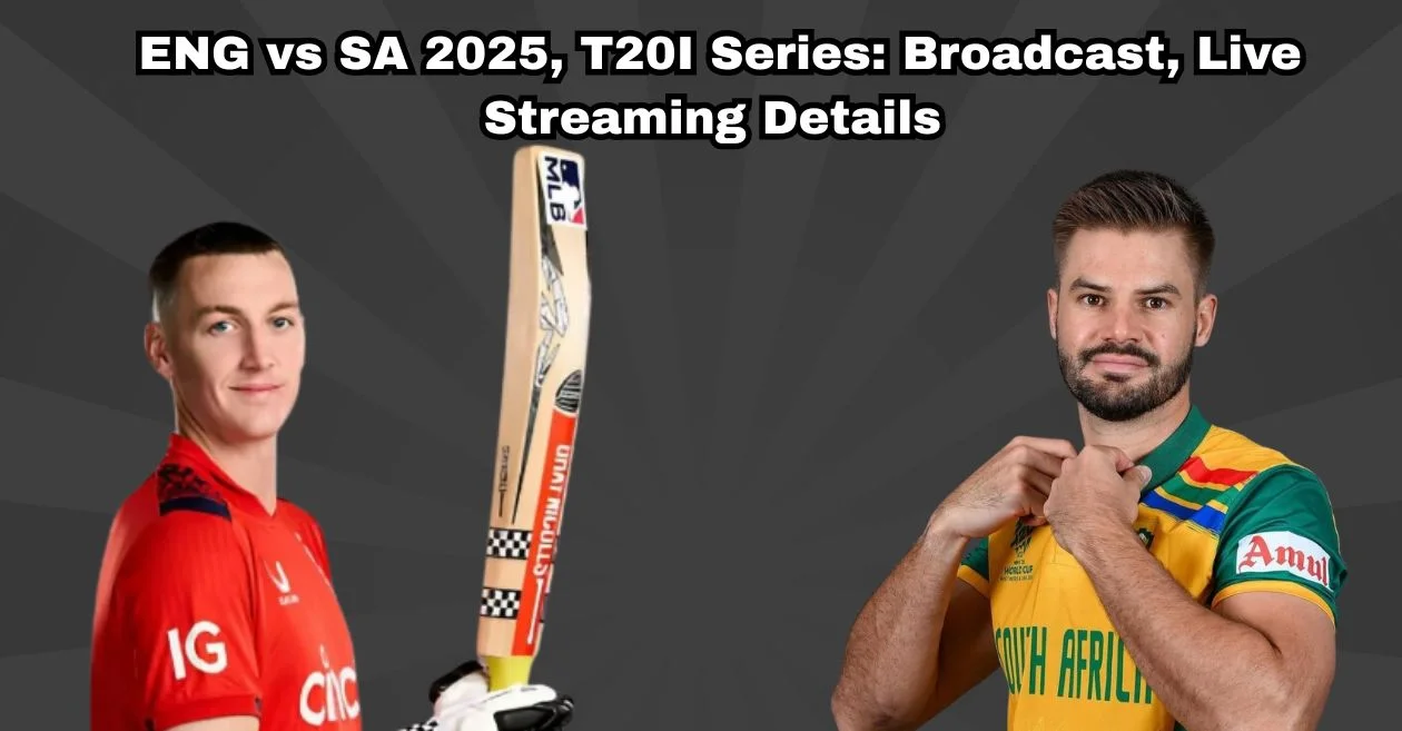 ENG vs SA 2025, T20I Series: Broadcast, Live Streaming Details – When and where to watch in India, Pakistan, USA, South Africa & other countries